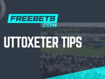 Freebets.com's Horse Racing Team's selections for Uttoxeter